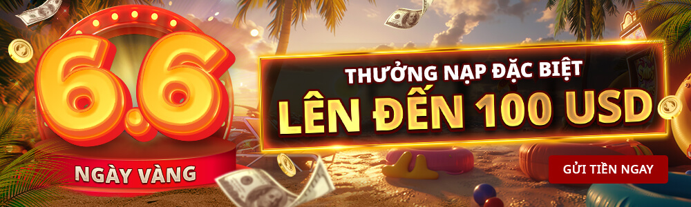 Double 6.6 – Double thưởng lên đến 100$ – Live Casino House